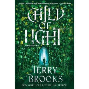 Child of Light -- Terry Brooks